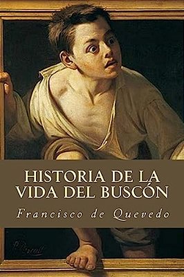 Historia De La Vida Del Buscón-..