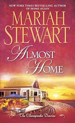 Almost Home: The Chesapeake Diaries-..