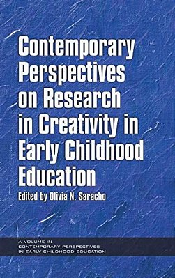 Contemporary Perspectives On Research In Creativity In Early Childhood Education-..