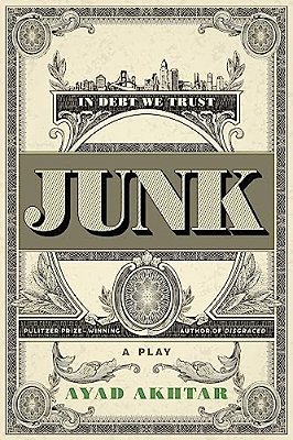 Junk: A Play-..
