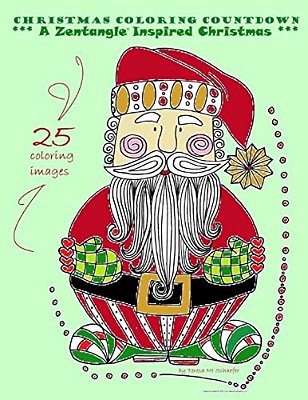 Christmas Coloring Countdown: A Zentangle Inspired Christmas-..
