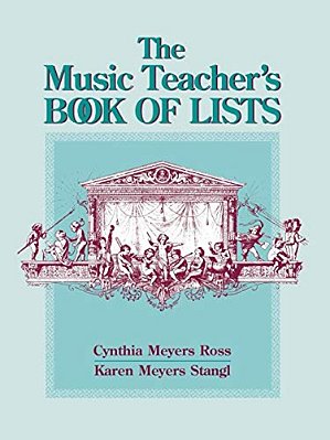The Music Teacher's Book Of Lists-..