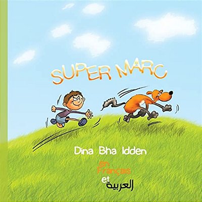 Super Marc En Français Et En Arabe: Super Marc-..