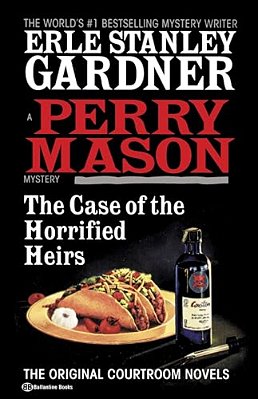 The Case Of The Horrified Heirs-..