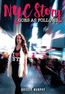 Nyc Story Goes As Follows... -..
