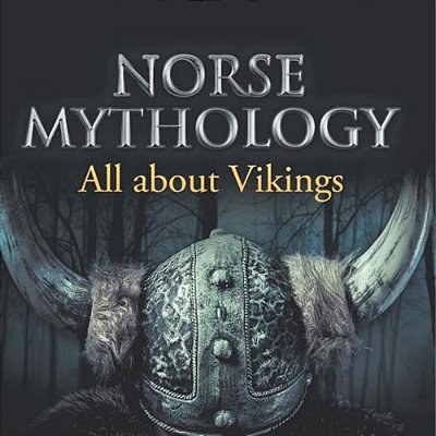 Norse Mythology: All About Vikings-..