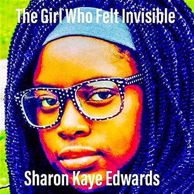 The Girl Who Felt Invisible-..
