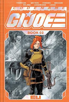 Codename: G. I. Joe Deluxe Edition Book Two-..