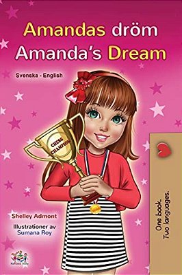 Amanda's Dream (Swedish English Bilingual Book For Kids)-..