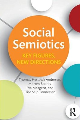 Social Semiotics: Key Figures, New Directions-..