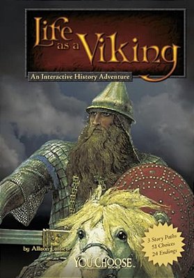 Life As A Viking: An Interactive History Adventure-..