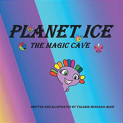 Planet Ice: The Magic Cave-..