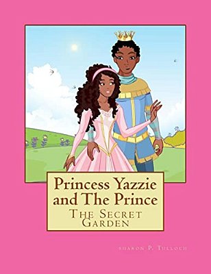 Princess Yazzie And The Prince: The Secret Garden-..