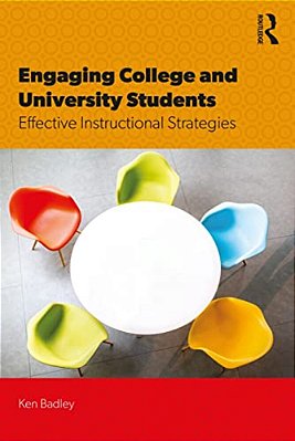 Engaging College And University Students: Effective Instructional Strategies-..