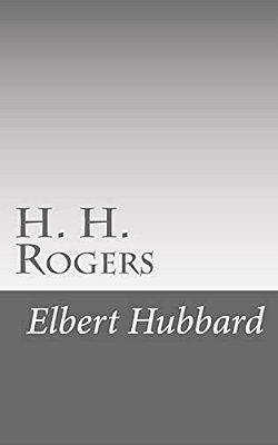H. H. Rogers-..