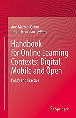 Handbook For Online Learning Contexts: Digital, Mobile And Open: Policy And Practice-..