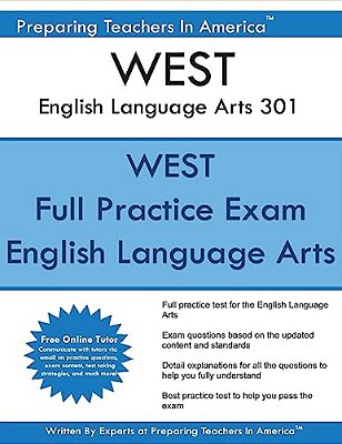 West English Language Arts 301: Washington Educator Skills Tests West 301-..