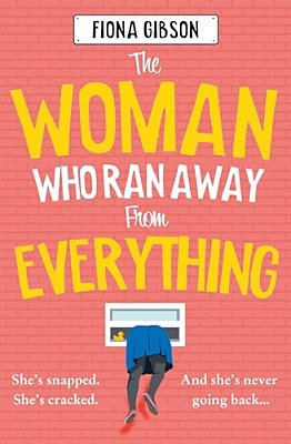 The Woman Who Ran Away From Everything-..