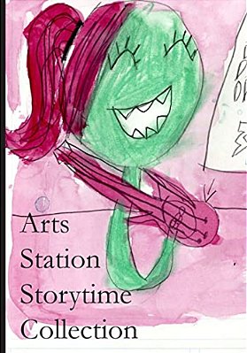 Arts Station Storytime Collection-..