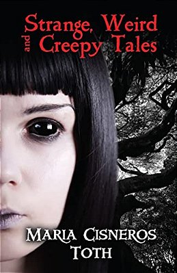 Strange, Weird, And Creepy Tales-..