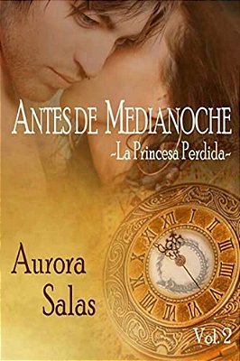 Antes De Medianoche-La Princesa Perdida: La Princesa Perdida-..