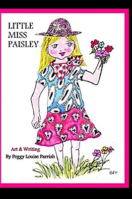Little Miss Paisley: Art Adventure Series-..