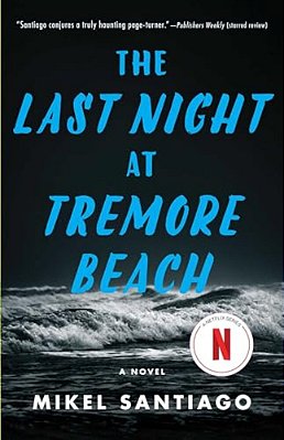 The Last Night At Tremore Beach-..