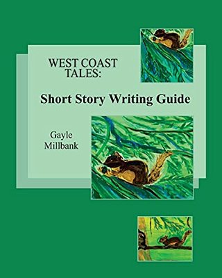 West Coast Tales: Short Story Writing Guide-..