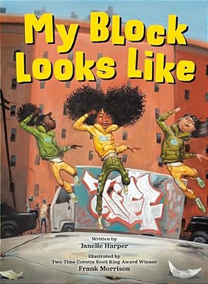 My Block Looks Like-..