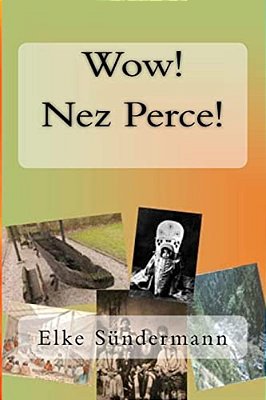 Wow! Nez Perce!-..