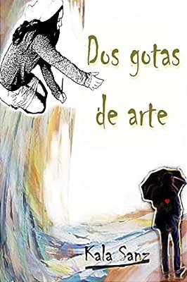 Dos Gotas De Arte-..