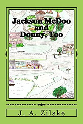 Jackson Mcdoo And Donny, Too-..