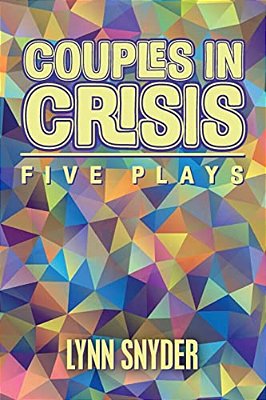 Couples In Crisis: Five Plays-..
