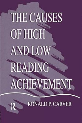 The Causes Of High And Low Reading Achievement-..