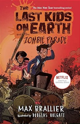 The Last Kids On Earth And The Zombie Parade-..
