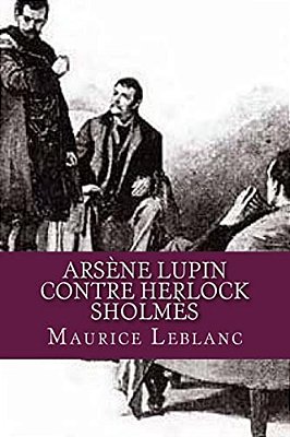 Arsene Lupin Contre Herlock Sholmes-..
