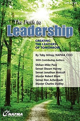 The Path To Leadership: Creating The Leaders Of Tomorrow-..
