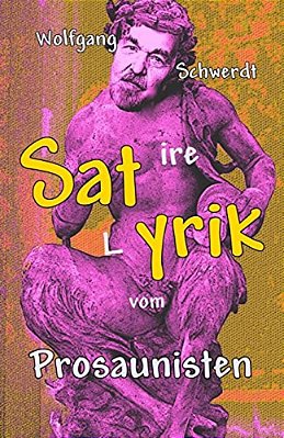 Satyrik Vom Prosaunisten-..