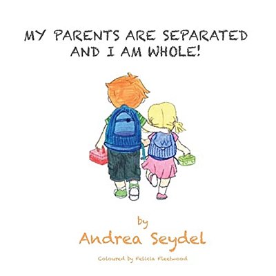 My Parents Are Separated And I Am Whole-..
