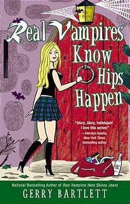 Real Vampires Know Hips Happen-..