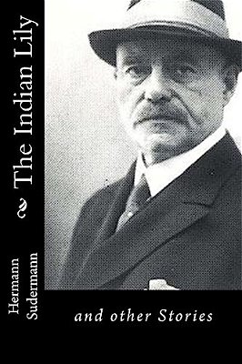 The Indian Lily: And Other Stories-..