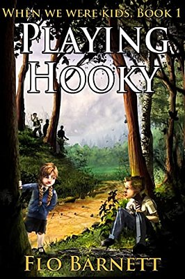 Playing Hooky (When We Were Kids, Book 1)-..