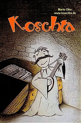 Koschta: Das Kinderbuch Für Erwachsene Und Kluge Kinder-..