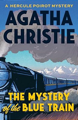 The Mystery Of The Blue Train-..