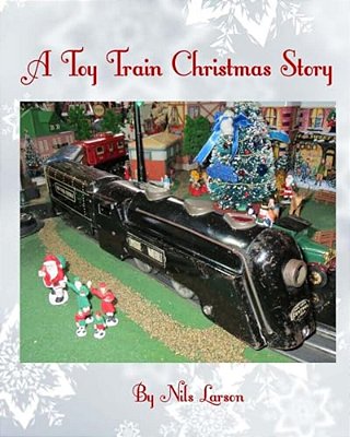A Toy Train Christmas Story-..
