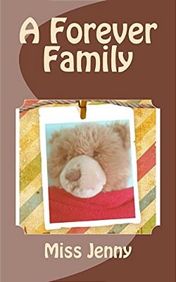 A Forever Family: A Story About Adoption-..