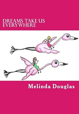 Dreams Take US Everywhere-..