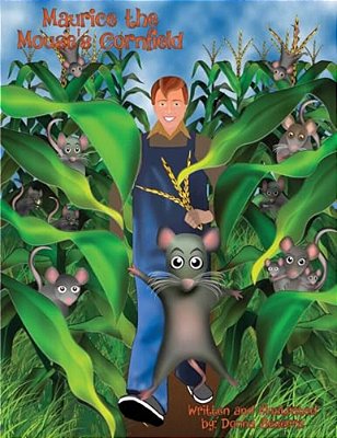 Maurice The Mouse's Cornfield-..