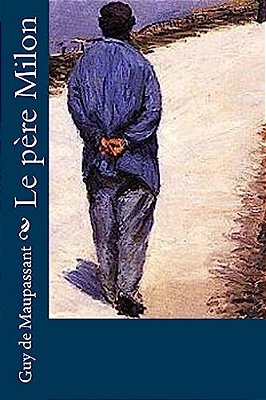 Le Père Milon-..