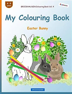 Brockhausen Colouring Book Vol. 4 - My Colouring Book: Easter Bunny-..
